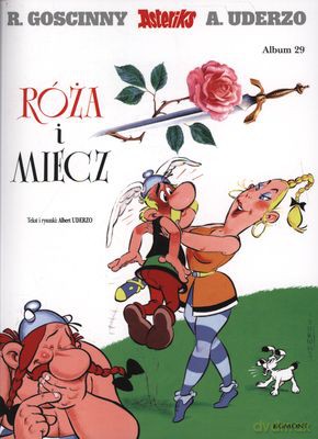 Asteriks Róża I Miecz - R.Goscinny, A.Uderzo [KSIĄŻKA]