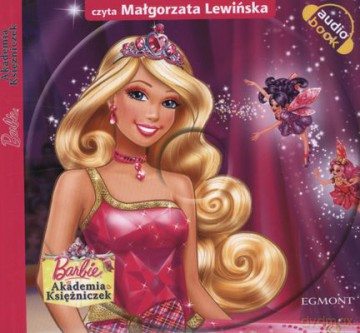 Barbie Akademia Księżniczek (digibook) [CD]