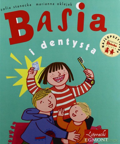 Basia I Dentysta Tw - Zofia Stanecka, Marianna Oklejak [KSIĄŻKA]