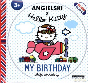 Cd Mp3 Angielski Z Hello Kitty Moje Urodziny Tw [KSIĄŻKA]