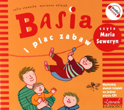 Basia I Plac Zabaw  - Zofia Stanecka, Marianna Oklejak (digipack) [AUDIOBOOK] [CD]