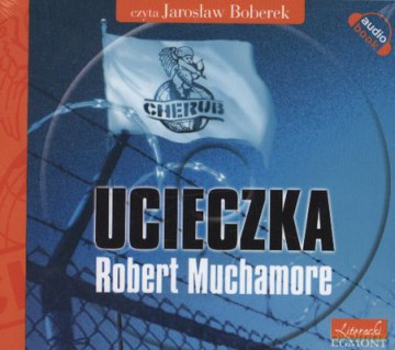 Cherub Ucieczka - Robert Muchamore (digipack) [AUDIOBOOK] [CD]