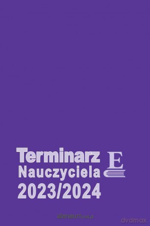 Terminarz Nauczyciela 2023/2024 [KALENDARZ]