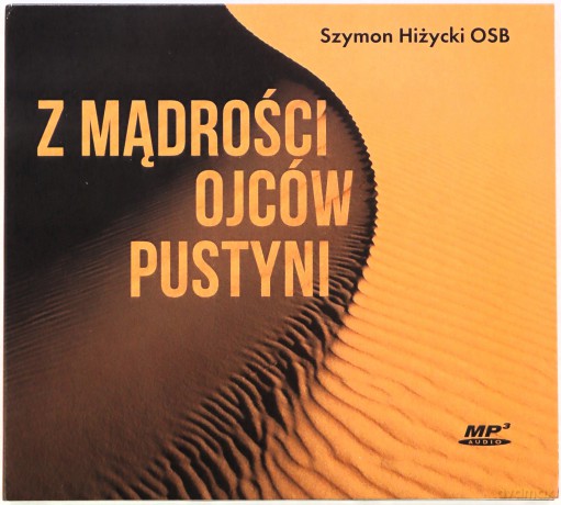 Z mądrości Ojców Pustyni audiobook [AUDIOBOOK]