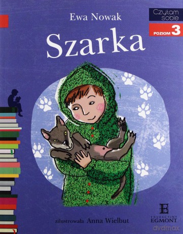 Czytam Sobie Szarka - Ewa Nowak [KSIĄŻKA]