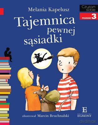 Czytam Sobie Tajemnica Pewnej Sąsiadki - Melania Kapelusz [KSIĄŻKA]