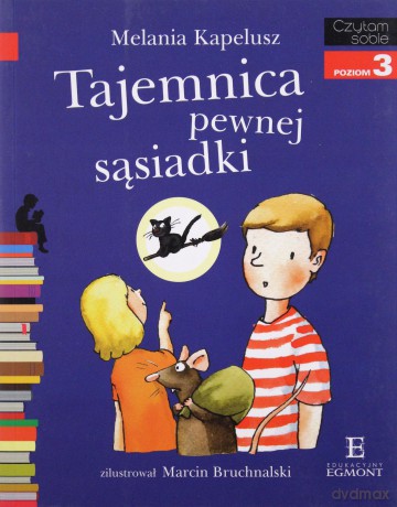 Czytam Sobie Tajemnica Pewnej Sąsiadki - Melania Kapelusz [KSIĄŻKA]