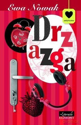 Drzazga Seria Miętowa - Ewa Nowak [KSIĄŻKA]