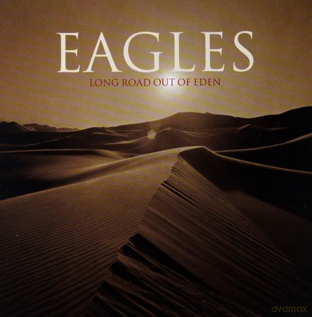 Eagles: Long Road Out Of Eden [2CD]