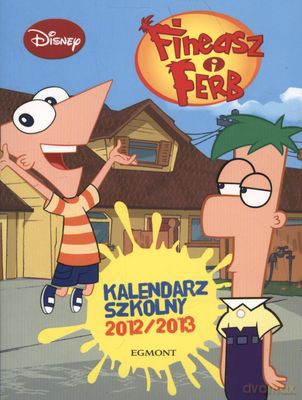 Fineasz I Ferb Kalendarz Szkolny 2012/2013 [GRA PLANSZOWA]