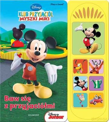 Klub Przyjaciół Myszki Miki Baw Się Z Przyjaciółmi Tw [KSIĄŻKA]
