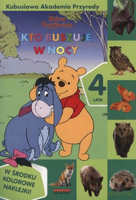 Kubusiowa Akademia Przyrody Kto Buszuje W Nocy [KSIĄŻKA]