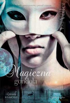 Magiczna Gondola - Eva Voller [KSIĄŻKA]
