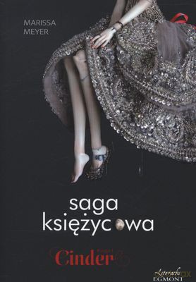 Saga Księżycowa Księga 1 Cinder - Marissa Meyer [KSIĄŻKA]