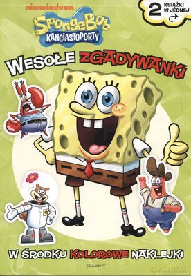 Sponge Bob Kanciastoporty Wesołe Zgadywanki [KSIĄŻKA]