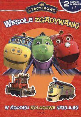 Stacyjkowo Wesołe Zgadywanki [KSIĄŻKA]