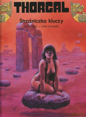 Thorgal Tom 17: Strażniczka Kluczy (twarda) - Rosiński - Van Hamme [KSIĄŻKA]