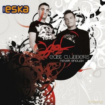 East Clubbers: Never Enough [CD]