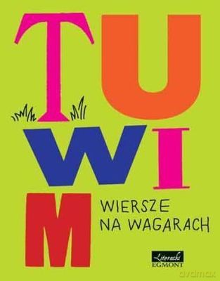 Tuwim Wiersze Na Wagarach - Julian Tuwim [KSIĄŻKA]