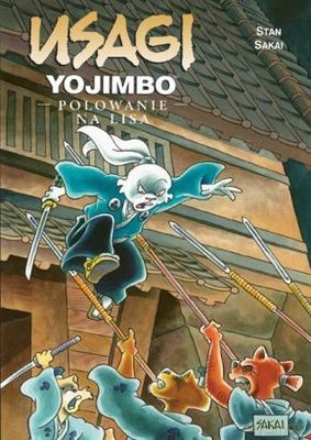 Usagi Yojimbo Polowanie Na Lisa T.19 - Stan Sakai [KSIĄŻKA]