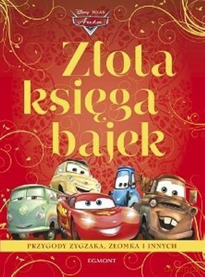 Złota Księga Bajek Auta Przygody Zygzaka Złomka I Innych Tw [KSIĄŻKA]