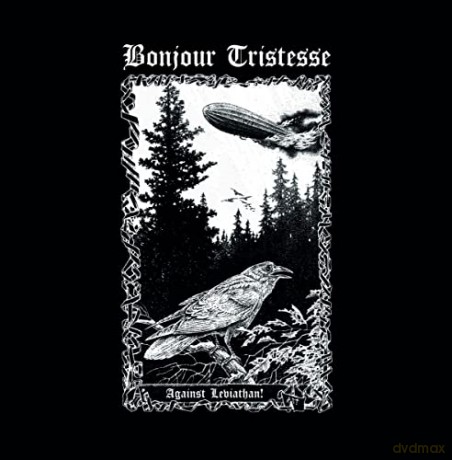 Bonjour Tristesse: Against Leviathan [CD]