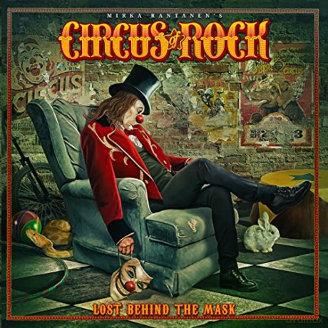 Circus Of Rock: Lost Behind The Mask [CD]
