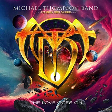 Michael Thompson Band: The Love Goes On [CD]