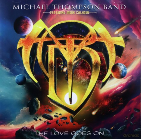 Michael Thompson Band: The Love Goes On [CD]