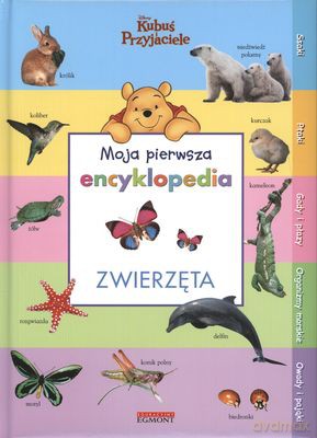 Zwierzęta Moja Pierwsza Encyklopedia Tw [KSIĄŻKA]