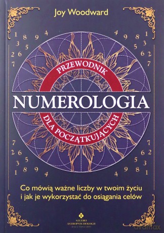 Numerologia - przewodnik dla początkujących - Joy Woodward [KSIĄŻKA]