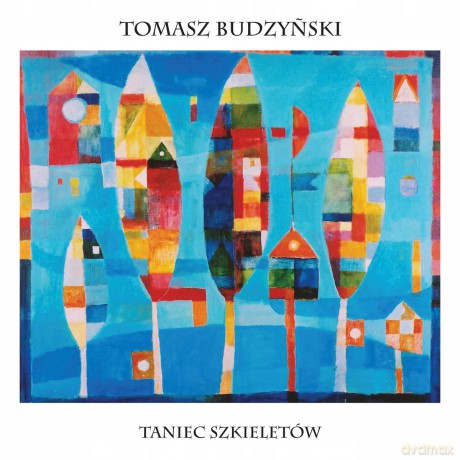 Tomasz Budzyński: Taniec Szkieletów [Winyl]