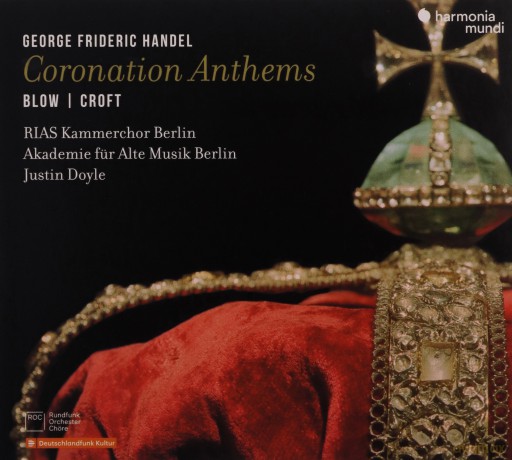 Handel: Coronation Anthems Akademie Fur Alte Musik Berlin Doyle RIAS Kammerchor (digipack) [CD]