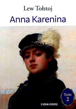 Anna Karenina (Tom 2) - Lew Tołstoj [KSIĄŻKA]
