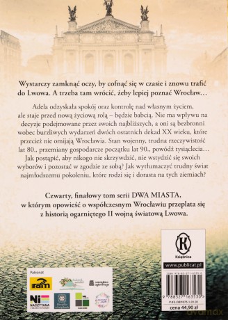Dwa miasta (Tom 4) Powrót do Lwowa - Monika Kowalska [KSIĄŻKA]
