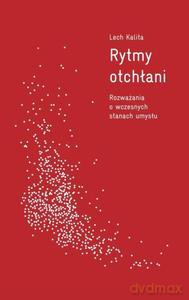 RYTMY OTCHŁANI. Rozważania o wczesnych stanach umysłu. - Jarosław Groth [KSIĄŻKA]