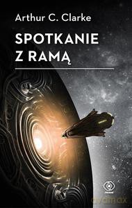 Spotkanie z Ramą - Arthur C. Clarce [KSIĄŻKA]