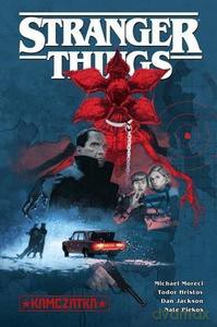 Stranger Things Kamczatka - Michael Moreci, Todor Hristov [KOMIKS]