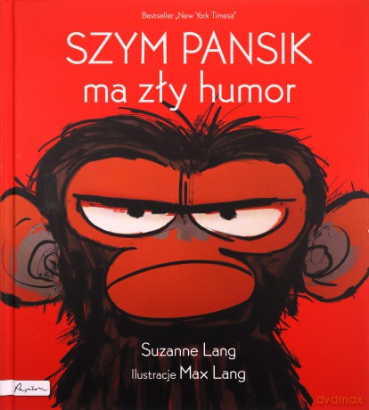 Szym Pansik ma zły humor - Suzanne Lang [KSIĄŻKA]
