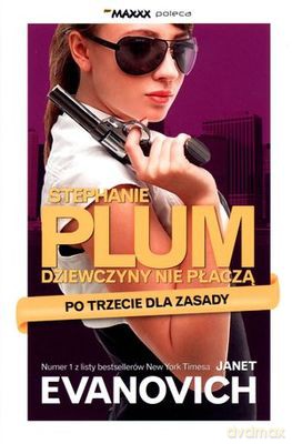 Po Trzecie Dla Zasady - Stephanie Plum [KSIĄŻKA]