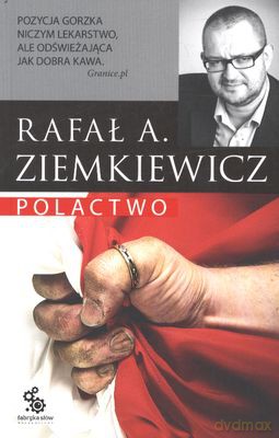 Polactwo - Rafał A. Ziemkiewicz [KSIĄŻKA]