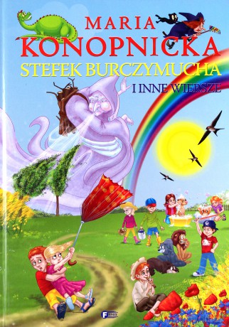 Stefek Burczymucha I Inne Wiersze Tw - Maria Konopnicka [KSIĄŻKA]