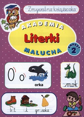 Akademia Literki Malucha Zeszyt 2 Zmywalna Książeczka [KSIĄŻKA]