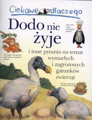 Ciekawe Dlaczego Dodo Nie Żyje [KSIĄŻKA]