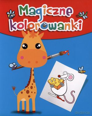 Magiczne Kolorowanki [KSIĄŻKA]