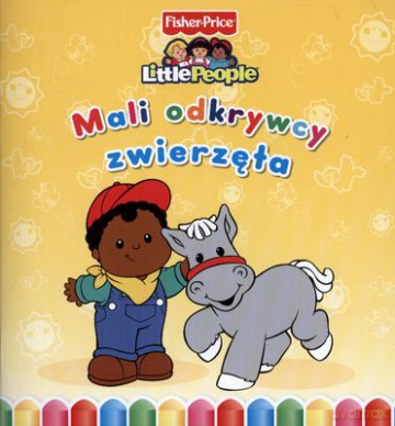 Mali Odkrywcy Zwierzęta [KSIĄŻKA]