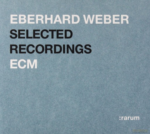 Eberhard Weber: Rarum Selected Recordings [CD]