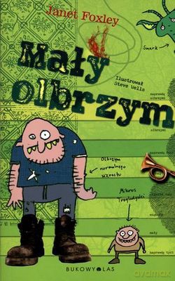 Mały Olbrzym - Janet Foxley [KSIĄŻKA]