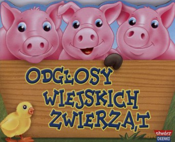 Odgłosy Wiejskich Zwierząt Otwórz Okienko Tw [KSIĄŻKA]