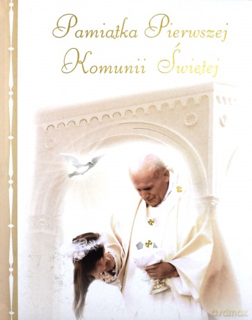 Pamiątka Pierwszej Komunii Świętej Tw [KSIĄŻKA]